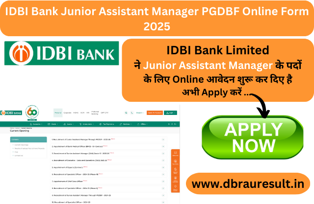 IDBI Bank Junior Assistant Manager PGDBF Online Form 2025
