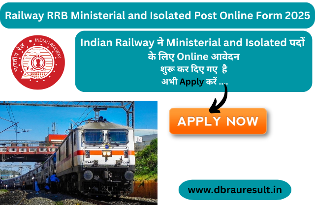 Railway RRB Ministerial and Isolated Post Online Form 2025