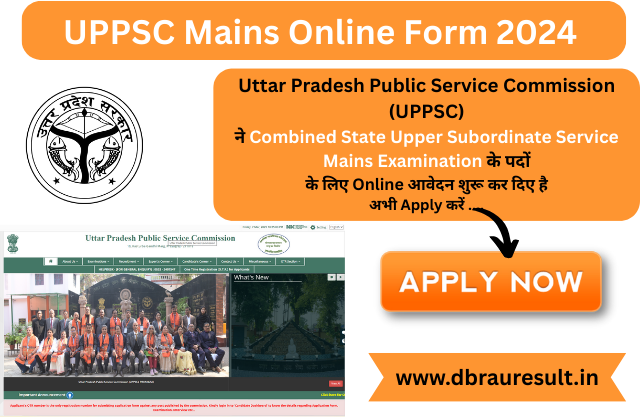 UPPSC Mains Online Form 2024