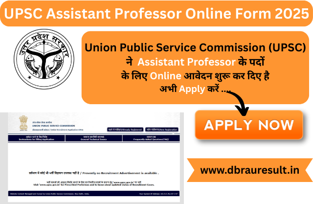 UPSC Assistant Professor Online Form 2025