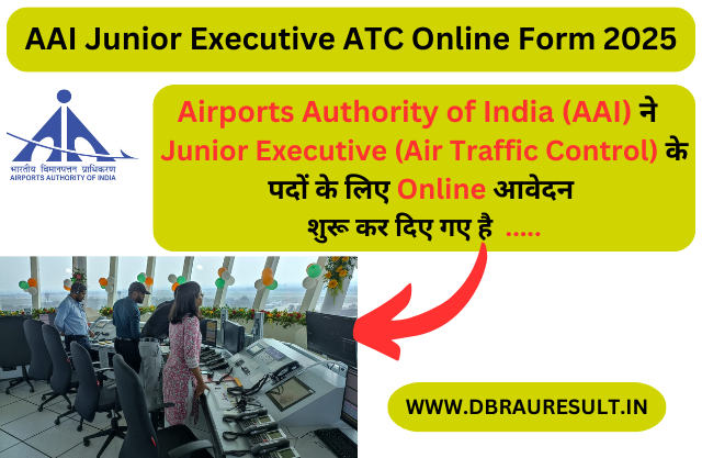 AAI Junior Executive ATC Online Form 2025