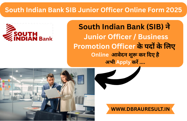 South Indian Bank SIB Junior Officer Online Form 2025