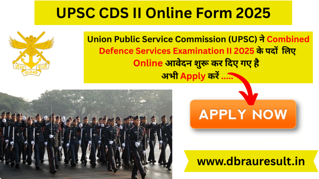 UPSC CDS II Online Form 2025