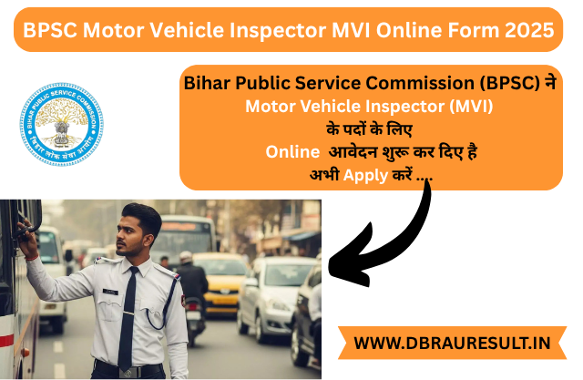 BPSC Motor Vehicle Inspector MVI Online Form 2025