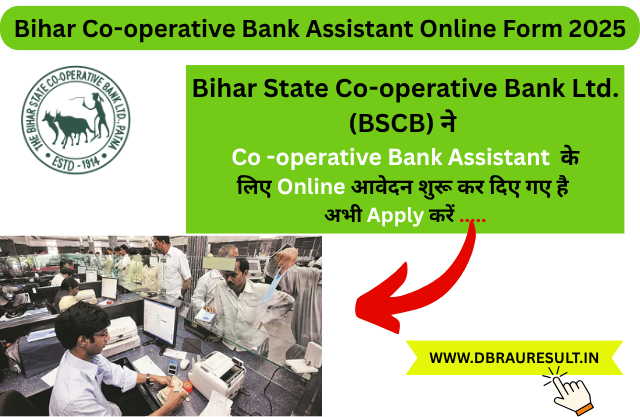 Bihar Co-operative Bank Assistant Online Form 2025