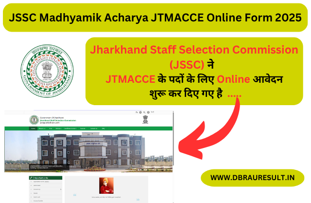 JSSC Madhyamik Acharya JTMACCE Online Form 2025