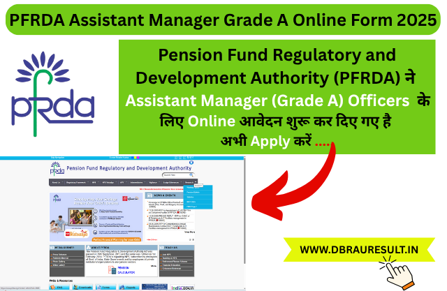 PFRDA Assistant Manager Grade A Online Form 2025