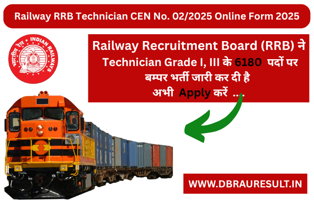 Railway RRB Technician CEN No. 022025 Online Form 2025