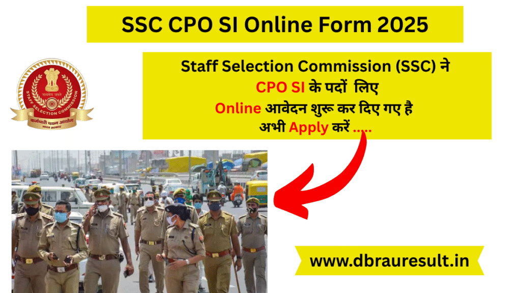 SSC CPO SI Online Form 2025