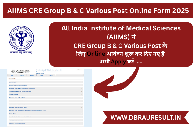 AIIMS CRE Group B & C Various Post Online Form 2025