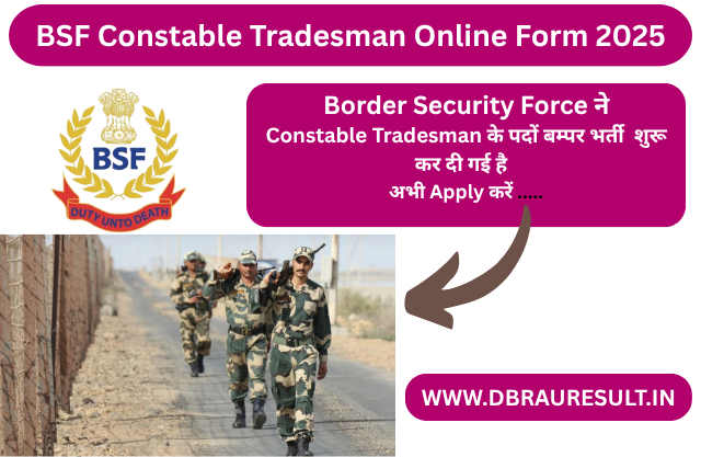 BSF Constable Tradesman Online Form 2025