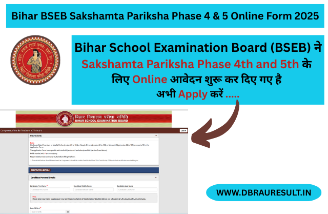 Bihar BSEB Sakshamta Pariksha Phase 4 & 5 Online Form 2025