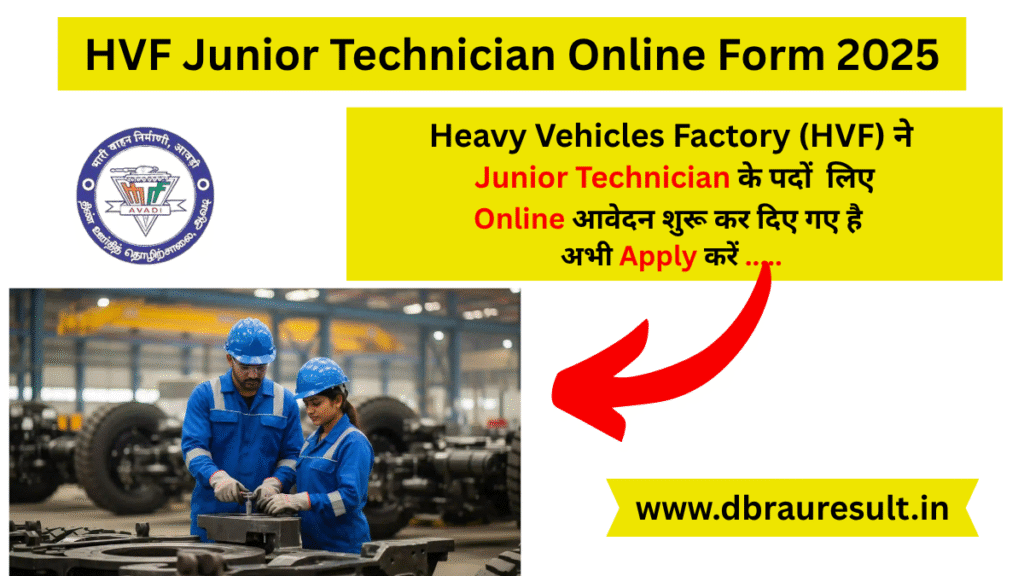 HVF Junior Technician Online Form 2025