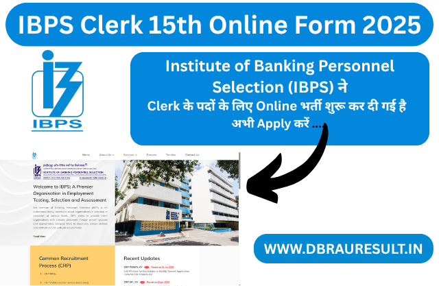 IBPS Clerk 15th Online Form 2025