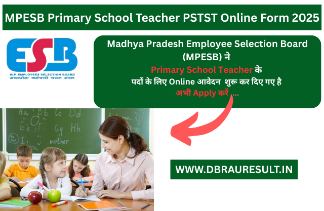 MPESB Primary School Teacher PSTST Online Form 2025