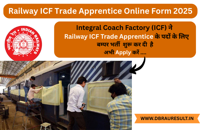 Railway ICF Trade Apprentice Online Form 2025