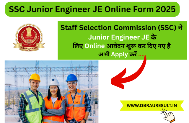 SSC Junior Engineer JE Online Form 2025