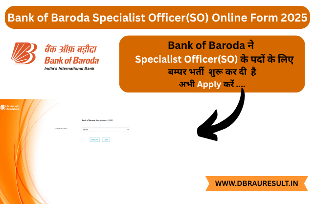 Bank of Baroda Specialist Officer(SO) Online Form 2025