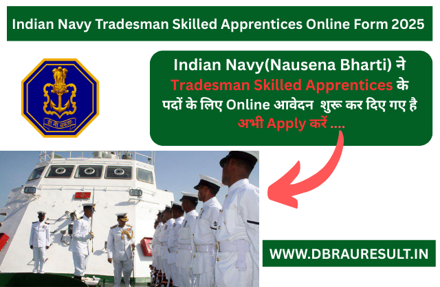 Indian Navy Tradesman Skilled Apprentices Online Form 2025