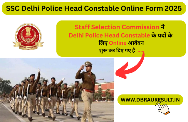 SSC Delhi Police Head Constable Online Form 2025