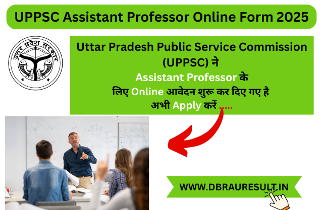 UPPSC Assistant Professor Online Form 2025