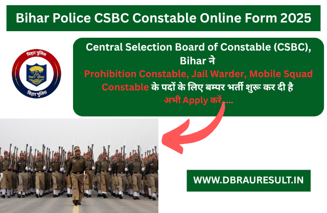 Bihar Police CSBC Constable Online Form 2025