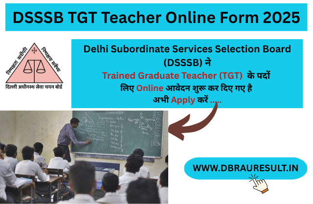 DSSSB TGT Teacher Online Form 2025