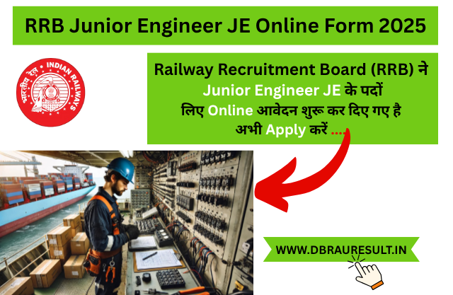 RRB Junior Engineer JE Online Form 2025