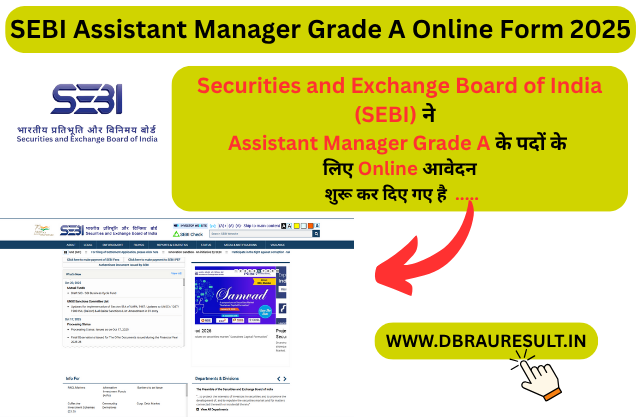SEBI Assistant Manager Grade A Online Form 2025