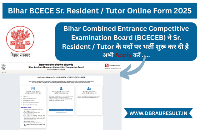 Bihar BCECE Sr. Resident  Tutor Online Form 2025