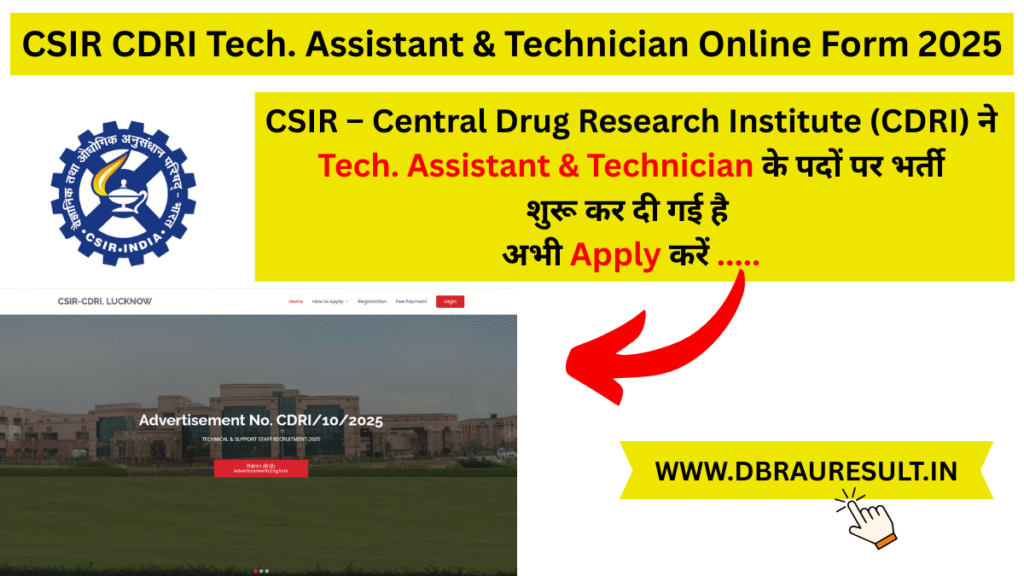 CSIR CDRI Tech. Assistant & Technician Online Form 2025