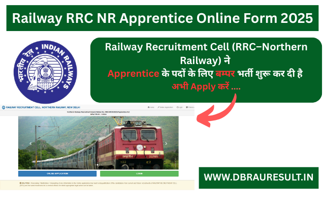 Railway RRC NR Apprentice Online Form 2025