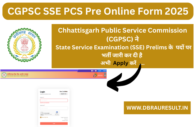 CGPSC SSE PCS Pre Online Form 2025
