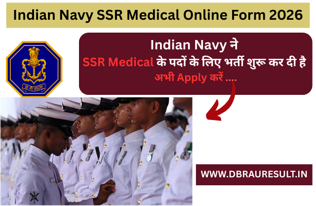 Indian Navy SSR Medical Online Form 2026