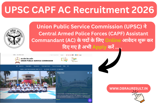 UPSC CAPF AC Recruitment 2026