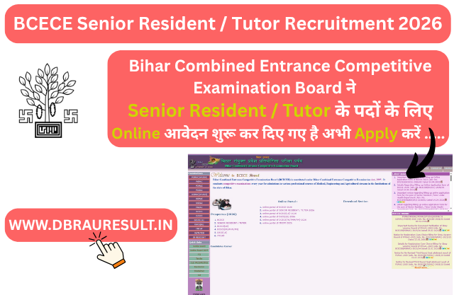 BCECE Senior Resident / Tutor Recruitment 2026