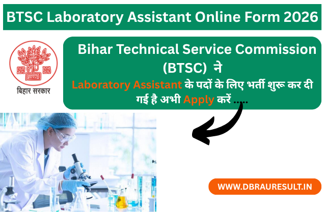 BTSC Laboratory Assistant Online Form 2026