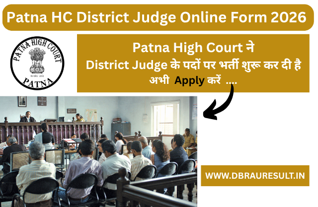 Patna HC District Judge Online Form 2026 