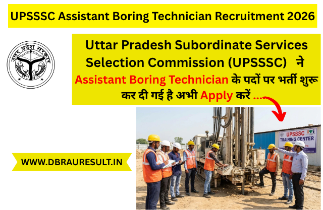 UPSSSC Assistant Boring Technician Recruitment 2026