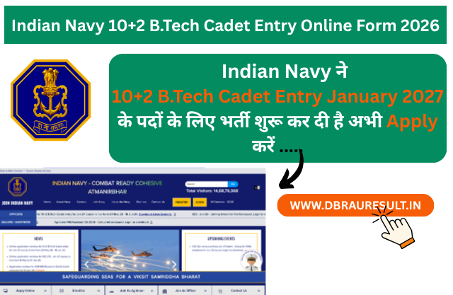 Indian Navy 10+2 B.Tech Cadet Entry Online Form 2026