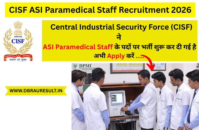 CISF ASI Paramedical Staff Recruitment 2026