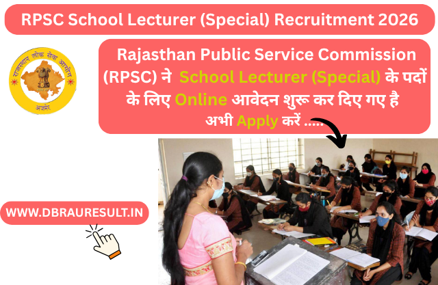 RPSC School Lecturer (Special) Recruitment 2026