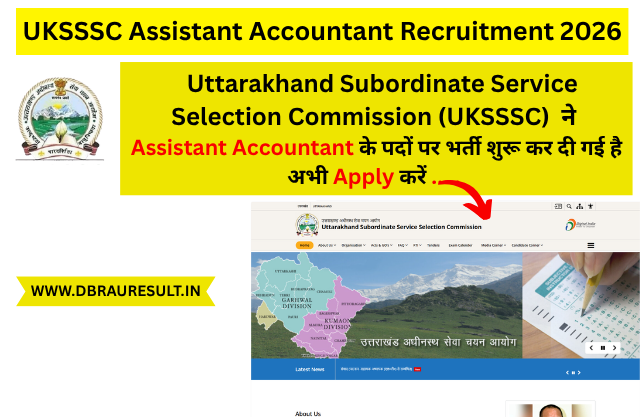 UKSSSC Assistant Accountant Recruitment 2026