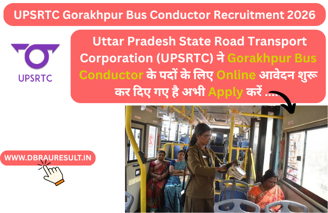 UPSRTC Gorakhpur Bus Conductor Recruitment 2026