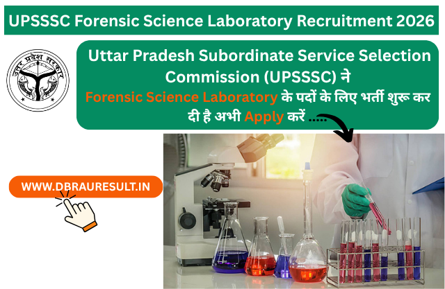 UPSSSC Forensic Science Laboratory Recruitment 2026