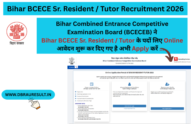 Bihar BCECE Sr. Resident / Tutor Recruitment 2026