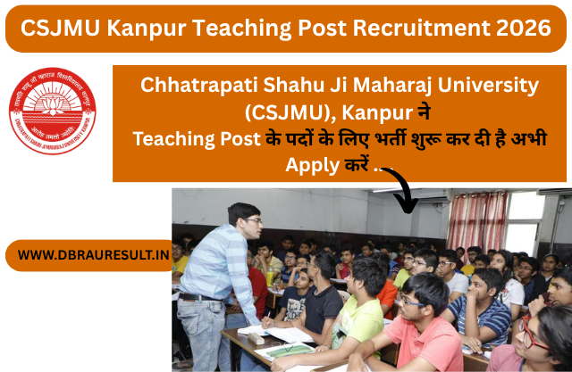 CSJMU Kanpur Teaching Post Recruitment 2026